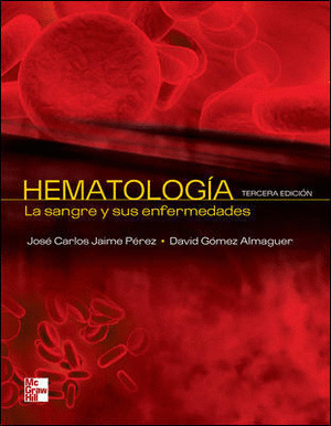 HEMATOLOGIA, LA SANGRE Y SUS ENFERMEDADES