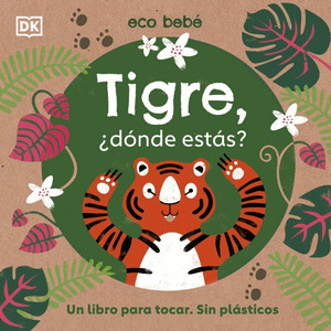 TIGRE, ¿DONDE ESTAS?