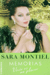 VIVIR ES UN PLACER. MEMORIAS DE SARA MONTIEL
