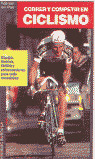 CORRER Y COMPETIR EN CICLISMO
