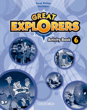GREAT EXPLORERS 6. ACTIVITY BOOK