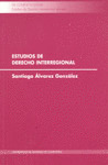 ESTUDIOS DE DERECHO INTERREGIONAL
