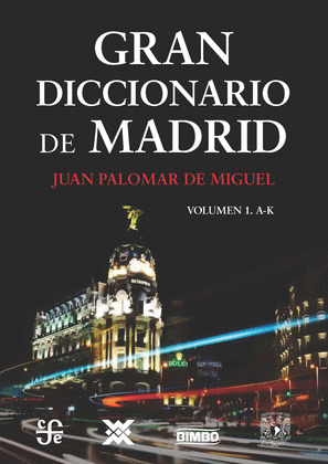 GRAN DICCIONARIO DE MADRID