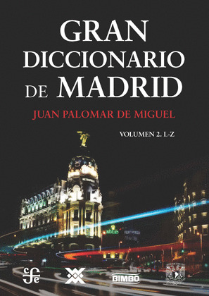 GRAN DICCIONARIO DE MADRID