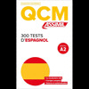QCM 300 TESTS D'ESPAGNOL