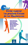 COMO SUPERAR LAS PRUEBAS FISICAS EN LAS OPOSICIONES