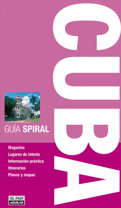 CUBA. GUIA SPIRAL (2009)