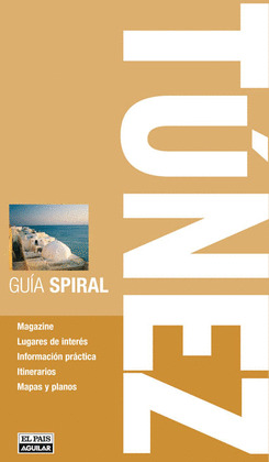 TÚNEZ. GUIA SPIRAL (2009)