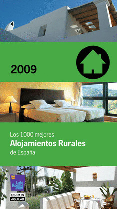LOS 1000 MEJORES ALOJAMIENTOS RURALES