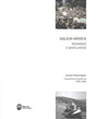 GALICIA MÁXICA. ROMARÍAS E SANTUARIOS