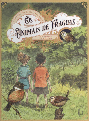 ANIMAIS DE FRAGUAS, OS