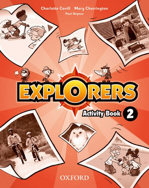 EXPLORERS 2º PRIMARIA. ACTIVITY BOOK
