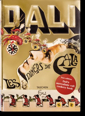 DALI. LES DÎNERS DE GALA