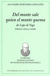DEL MONTE SALE QUIEN EL MONTE QUEMA, DE LOPE DE VEGA
