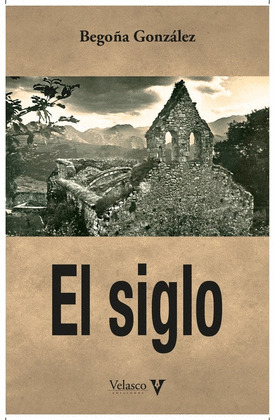 SIGLO, EL
