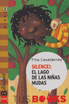 SILENCIE. EL LAGO DE LOS CISNES/2 TUS BOOKS