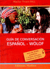 GUIA DE CONVERSACION ESPAÑOL - WOLOF