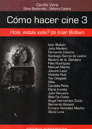 COMO HACER CINE 3 HOLA ESTAS SOLA DE ICIAR BOLLAIN