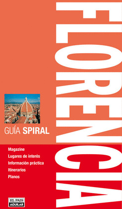 FLORENCIA. GUIA SPIRAL 2010