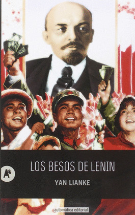 BESOS DE LENIN, LOS