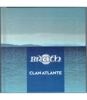 BRATH: CLAN ATLANTE (LIBRO/CD)