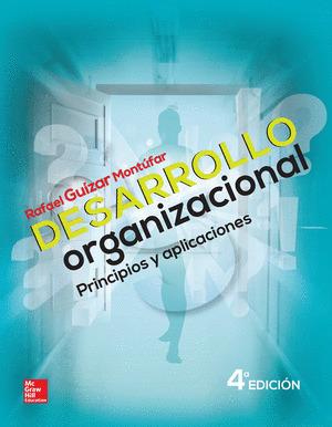 DESARROLLO ORGANIZACIONAL (4 ED.)