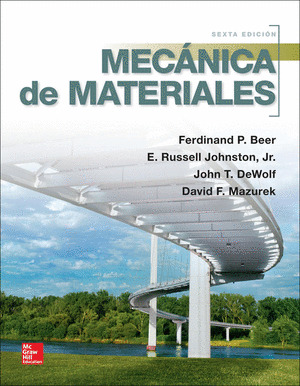 MECÁNICA DE MATERIALES (6.ª EDICIÓN)