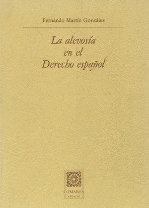 LA ALEVOSÍA EN EL DERECHO ESPAÑOL