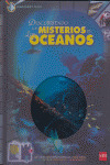 DESCUBRIENDO LOS MISTERIOS DE LOS OCEANOS