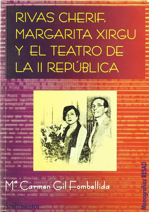 RIVAS CHERIF Y TEATRO II REPUBLICA