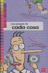 PORQUES DE CADA COSA, LOS   QUE DISPARATES