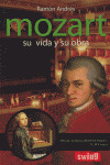 MOZART SU VIDA Y OBRA
