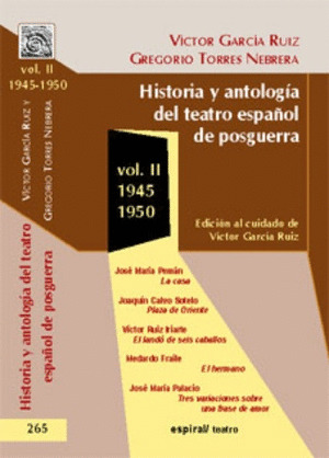 II HISTORIA Y ANTOLOGIA TEATRO ESPAÑOL