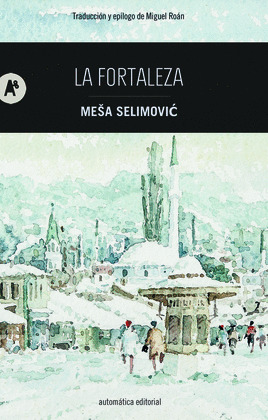 LA FORTALEZA