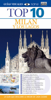 MILAN Y LOS LAGOS. GUIA VISUAL TOP 10