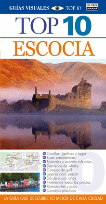 ESCOCIA. GUIA VISUAL TOP 10 (2011)
