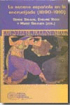 LA ESCENA ESPAÑOLA EN LA ENCRUCIJADA 1890-1910