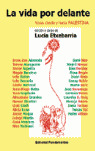 LA VIDA POR DELANTE