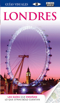 LONDRES. GUIA VISUAL (2011)