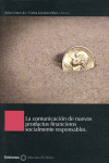 COMUNICACION DE NUEVOS PRODUCTOS FINANCIEROS SOCIALMENTE RESPONSABLES, LA