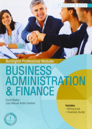 BUSINESS ADMINISTRATION & FINANCE. STUDENT'S BOOK (BPM.MODULOS)