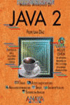 MANUAL AVANZADO. JAVA 2 (INC.CD-ROM)