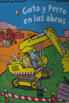 GATO Y PERRO EN LAS OBRAS