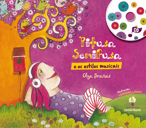 PITUSA SEMIFUSA E OS ESTILOS MUSICAIS (LIBRO + CD)