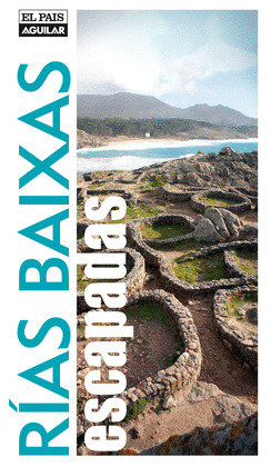 RIAS BAIXAS. ESCAPADAS