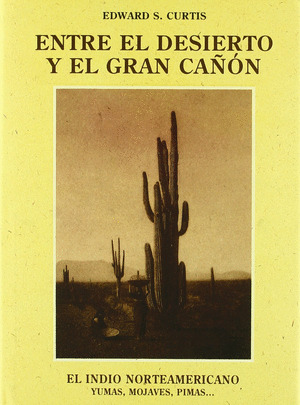 ENTRE DESIERTO Y GRAN CAÑON