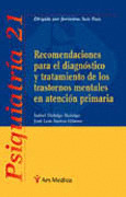 RECOMENDACIONES PARA EL DIAGNOSTICO Y TRATAMIENTO DE LOS TRASTORNOS MENTALES EN