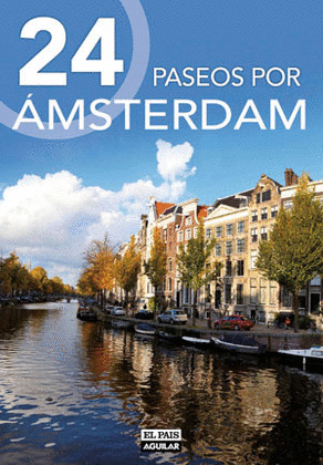 24 PASEOS POR AMSTERDAM