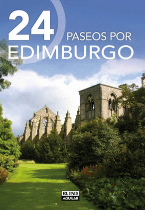 24 PASEOS POR EDIMBURGO