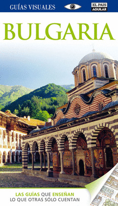 BULGARIA. GUIA VISUAL (2012)